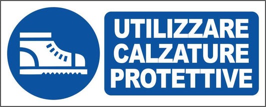 UTILIZZARE CALZATURE PROTETTIVE - CARTELLO SEGNALETICO UNI ISO 7010 in Adesivo Resistente, Pannello in Forex, Pannello In Alluminio