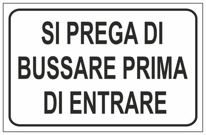 GLOBAL CARTELLO SEGNALETICO - SI PREGA DI BUSSARE PRIMA DI ENTRARE - Adesivo Extra Resistente, Pannello in Forex, Pannello In Alluminio