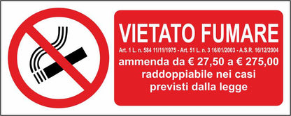 VIETATO FUMARE AMMENDA - CARTELLO SEGNALETICO UNI ISO 7010 in Adesivo Resistente, Pannello in Forex, Pannello In Alluminio