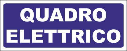 QUADRO ELETTRICO FONDO BLU - CARTELLO SEGNALETICO UNI ISO 7010 in Adesivo Resistente, Pannello in Forex, Pannello In Alluminio