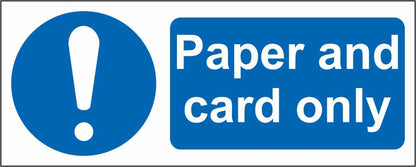 Paper and Card Only - CARTELLO SEGNALETICO UNI ISO 7010 in Adesivo Resistente, Pannello in Forex, Pannello In Alluminio