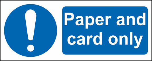 Paper and Card Only - CARTELLO SEGNALETICO UNI ISO 7010 in Adesivo Resistente, Pannello in Forex, Pannello In Alluminio