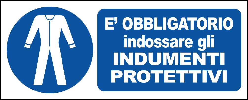 E' OBBLIGATORIO INDOSSARE INDUMENTI PROTETTIVI - CARTELLO SEGNALETICO UNI ISO 7010 in Adesivo Resistente, Pannello in Forex, Pannello In Alluminio