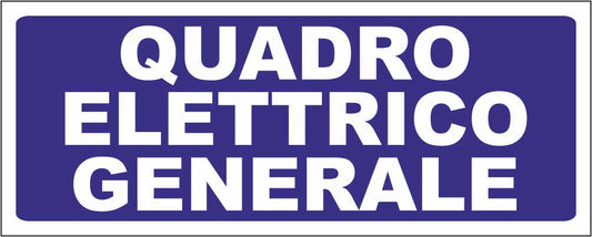 QUADRO ELETTRICO GENERALE FONDO BLU - CARTELLO SEGNALETICO UNI ISO 7010 in Adesivo Resistente, Pannello in Forex, Pannello In Alluminio