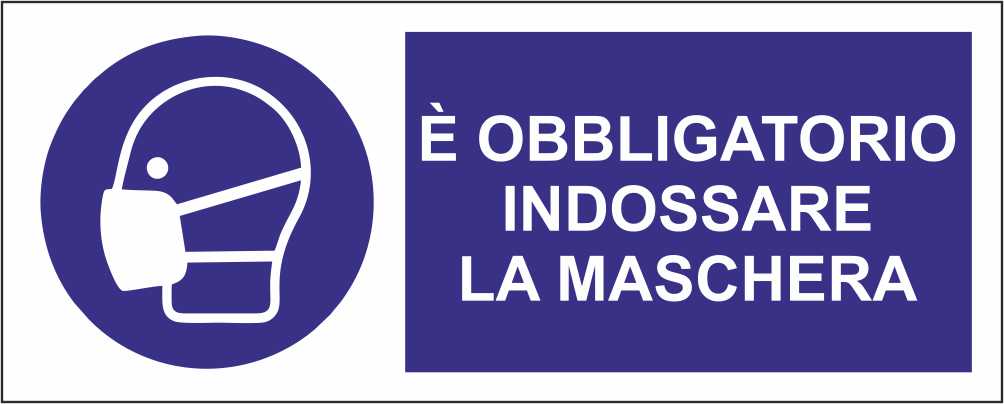 È obbligatorio indossare la maschera - CARTELLO SEGNALETICO UNI ISO 7010 in Adesivo Resistente, Pannello in Forex, Pannello In Alluminio