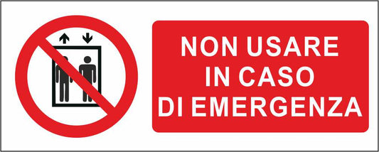 NON USARE IN CASO DI EMERGENZA - CARTELLO SEGNALETICO UNI ISO 7010 in Adesivo Resistente, Pannello in Forex, Pannello In Alluminio