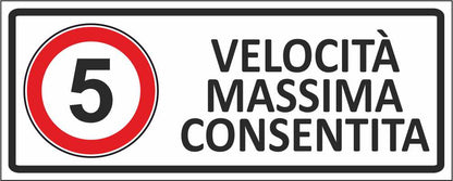 Limite di velocità personalizzato - CARTELLO SEGNALETICO UNI ISO 7010 in Adesivo Resistente, Pannello in Forex, Pannello In Alluminio