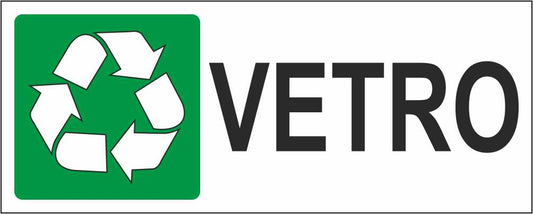 VETRO GESTIONE RIFIUTI MODELLO 2 - CARTELLO SEGNALETICO UNI ISO 7010 in Adesivo Resistente, Pannello in Forex, Pannello In Alluminio
