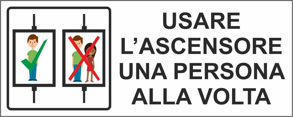 USARE L'ASCENSORE UNA PERSONA ALLA VOLTA - CARTELLO SEGNALETICO UNI ISO 7010 in Adesivo Resistente, Pannello in Forex, Pannello In Alluminio