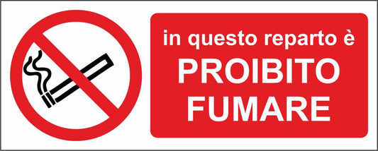 In questo reparto è proibito fumare - CARTELLO SEGNALETICO UNI ISO 7010 in Adesivo Resistente, Pannello in Forex, Pannello In Alluminio
