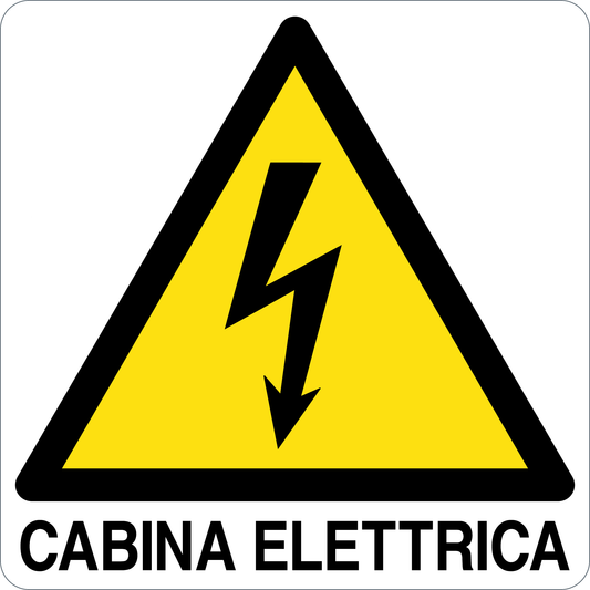 CABINA ELETTRICA - CARTELLO SEGNALETICO QUADRATO ISO 7010 - Adesivo Extra Resistente, Pannello in Forex, Pannello In Alluminio