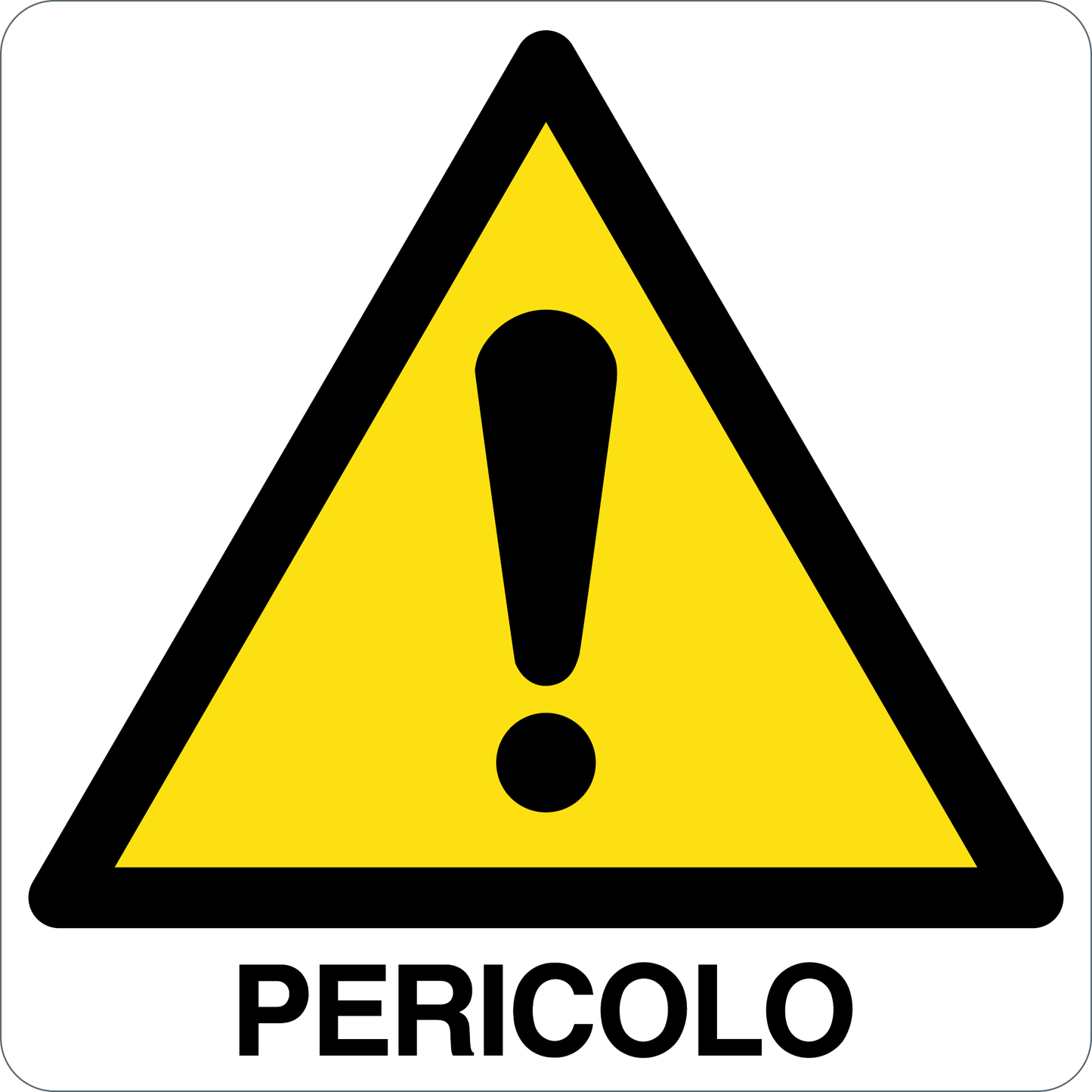 PERICOLO - CARTELLO SEGNALETICO QUADRATO ISO 7010 - Adesivo Extra Resistente, Pannello in Forex, Pannello In Alluminio