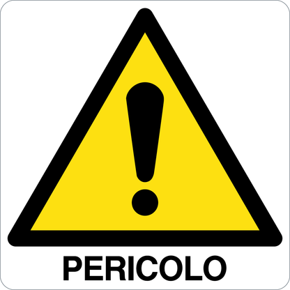 PERICOLO - CARTELLO SEGNALETICO QUADRATO ISO 7010 - Adesivo Extra Resistente, Pannello in Forex, Pannello In Alluminio