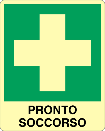 GLOBAL CARTELLO SEGNALETICO LUMINESCENTE - PRONTO SOCCORSO - Adesivo Luminescente O Pannello Rigido Luminescente