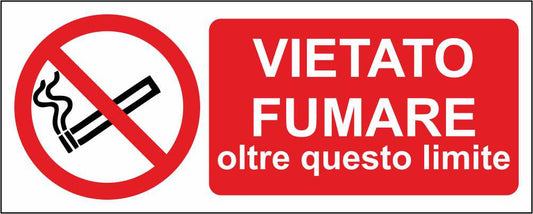 Vietato fumare oltre questo limite - CARTELLO SEGNALETICO UNI ISO 7010 in Adesivo Resistente, Pannello in Forex, Pannello In Alluminio