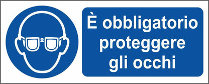 È OBBLIGATORIO PROTEGGERE GLI OCCHI - CARTELLO SEGNALETICO UNI ISO 7010 in Adesivo Resistente, Pannello in Forex, Pannello In Alluminio