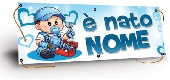 GLOBAL STRISCIONE FONDALE NASCITA -  BAMBINO MECCANICO - STRISCIONE PERSONALIZZATO IN CARTA O IN BANNER PVC ANCHE DA ESTERNO GARANZIA 5 ANNI