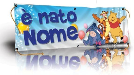 GLOBAL STRISCIONE FONDALE NASCITA -  BAMBINO WINNIETHE POOH - STRISCIONE PERSONALIZZATO IN CARTA O IN BANNER PVC ANCHE DA ESTERNO GARANZIA 5 ANNI