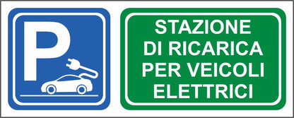 PARCHEGGIO DI RICARICA AUTO ELETTRICHE - CARTELLO SEGNALETICO UNI ISO 7010 in Adesivo Resistente, Pannello in Forex, Pannello In Alluminio