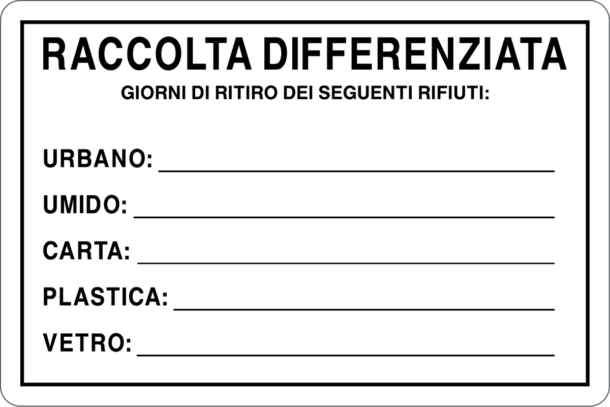 GLOBAL CARTELLO SEGNALETICO - RACCOLTA DIFFERENZIATA - Adesivo Resistente, Pannello in Forex, Pannello In Alluminio