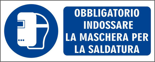 OBBLIGATORIO INDOSSARE LA MASCHERA PER LA SALDATURA - CARTELLO SEGNALETICO UNI ISO 7010 in Adesivo Resistente, Pannello in Forex, Pannello In Alluminio