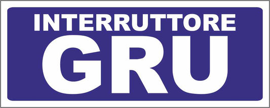 Interruttore gru - CARTELLO SEGNALETICO UNI ISO 7010 in Adesivo Resistente, Pannello in Forex, Pannello In Alluminio