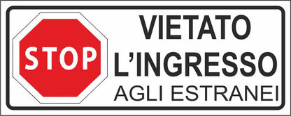 VIETATO L'INGRESSO AGLI ESTRANEI - CARTELLO SEGNALETICO UNI ISO 7010 in Adesivo Resistente, Pannello in Forex, Pannello In Alluminio