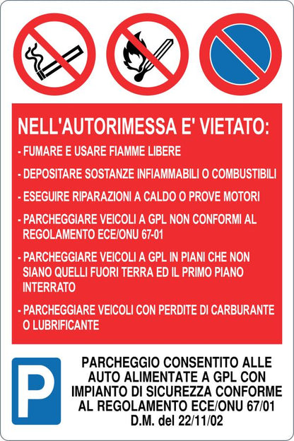 GLOBAL CARTELLO SEGNALETICO - DIVIETI VARI PER AUTORIMESSE CON APPENDICE - Adesivo Resistente, Pannello in Forex, Pannello In Alluminio