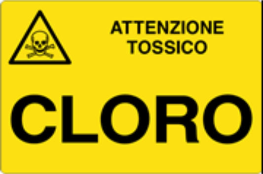 GLOBAL CARTELLO SEGNALETICO - CLORO - Adesivo Resistente, Pannello in Forex, Pannello In Alluminio