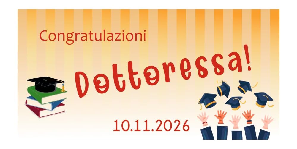 GLOBAL STRISCIONE FONDALE LAUREA - LAUREA mod 8 - STRISCIONE PERSONALIZZATO IN CARTA O IN BANNER PVC ANCHE DA ESTERNO GARANZIA 5 ANNI