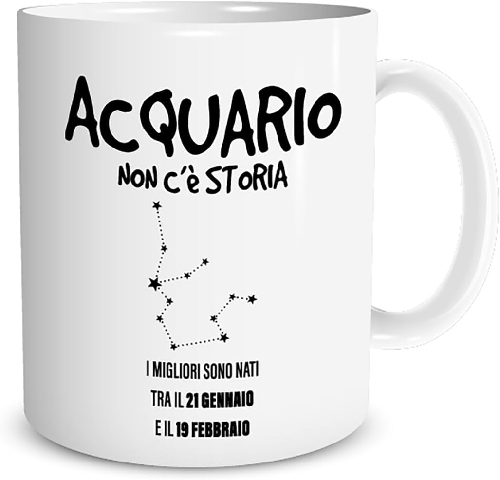 Tazza in ceramica Stampata - ACQUARIO SEGNO ZODIACALE OROSCOPO - Tazza 320 ml in Ceramica Bianca, Stampa in alta definizione Idea Regalo Originale e Unica MADE IN ITALY