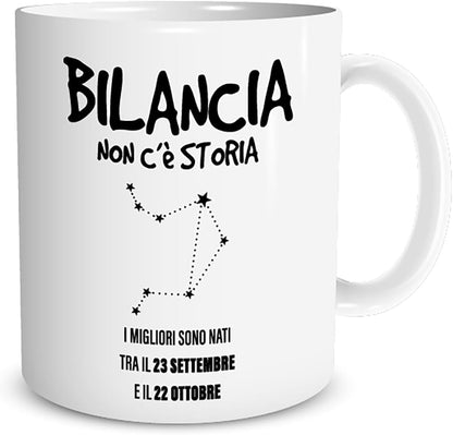 Tazza in ceramica Stampata - BILANCIA SEGNO ZODIACALE OROSCOPO - Tazza 320 ml in Ceramica Bianca, Stampa in alta definizione Idea Regalo Originale e Unica MADE IN ITALY