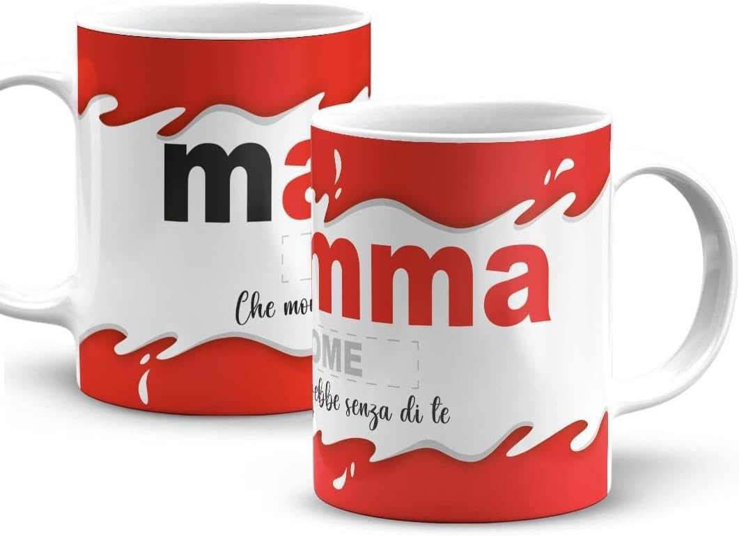 Tazza in ceramica Stampata - Che mondo sarebbe senza di te Mamma personalizzata con nome - Tazza 320 ml in Ceramica Bianca, Stampa in alta definizione Idea Regalo Originale e Unica MADE IN ITALY