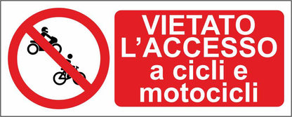 Vietato l'accesso a cicli e motocicli mod 2 - CARTELLO SEGNALETICO UNI ISO 7010 in Adesivo Resistente, Pannello in Forex, Pannello In Alluminio