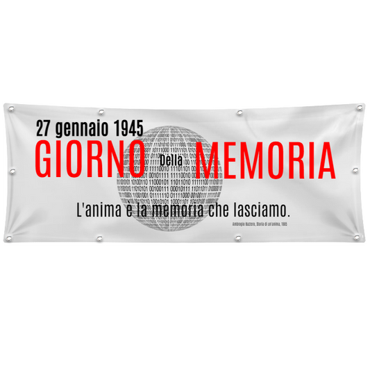 GLOBAL STRISCIONE FONDALE ANNIVERSARIO - IL GIORNO DELLA MEMORIA - IN CARTA O IN BANNER PVC ANCHE DA ESTERNO GARANZIA 5 ANNI