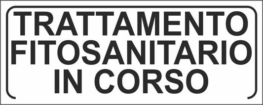 TRATTAMENTO FITOSANITARIO IN CORSO - CARTELLO SEGNALETICO UNI ISO 7010 in Adesivo Resistente, Pannello in Forex, Pannello In Alluminio