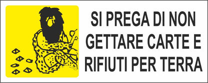 SI PREGA DI NON GETTARE CARTE O RIFIUTI PER TERRA - CARTELLO SEGNALETICO UNI ISO 7010 in Adesivo Resistente, Pannello in Forex, Pannello In Alluminio
