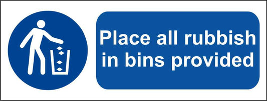 Place All Rubbish In Bins Provided - CARTELLO SEGNALETICO UNI ISO 7010 in Adesivo Resistente, Pannello in Forex, Pannello In Alluminio