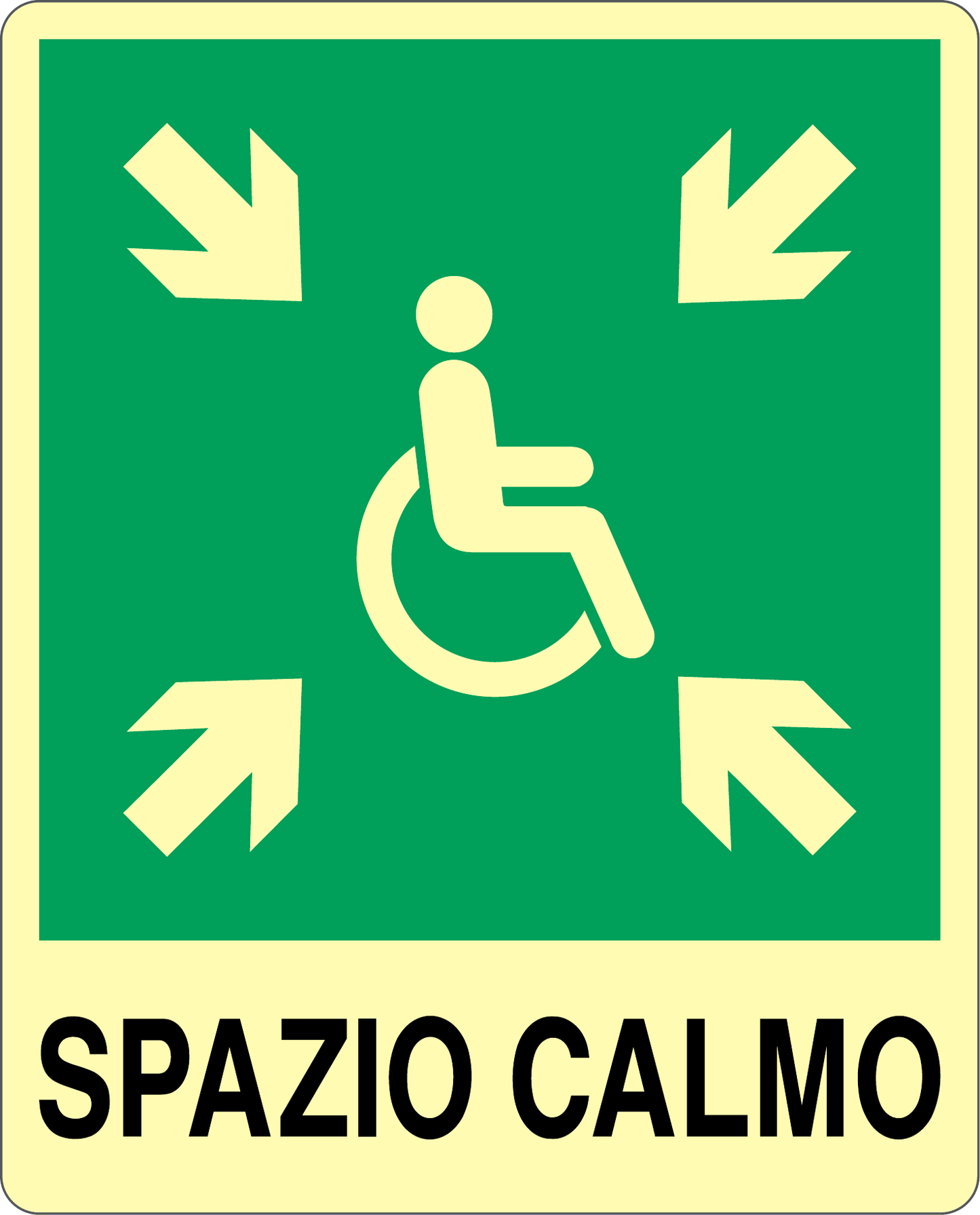 GLOBAL CARTELLO SEGNALETICO LUMINESCENTE - SPAZIO CALMO - Adesivo Luminescente O Pannello Rigido Luminescente