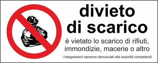 DIVIETO DI SCARICO mod 2 - CARTELLO SEGNALETICO UNI ISO 7010 in Adesivo Resistente, Pannello in Forex, Pannello In Alluminio