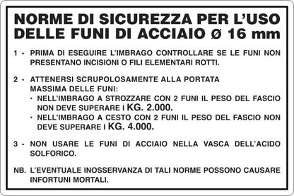 GLOBAL CARTELLO SEGNALETICO - FUNI ACCIAIO DIAM.16 MM - NORME DI SICUREZZA - Adesivo Resistente, Pannello in Forex, Pannello In Alluminio