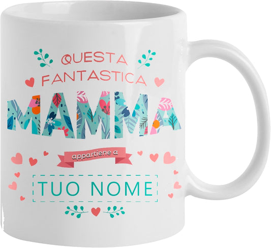 Tazza in ceramica Stampata - Mamma personalizzata con nome - Tazza 320 ml in Ceramica Bianca, Stampa in alta definizione Idea Regalo Originale e Unica MADE IN ITALY