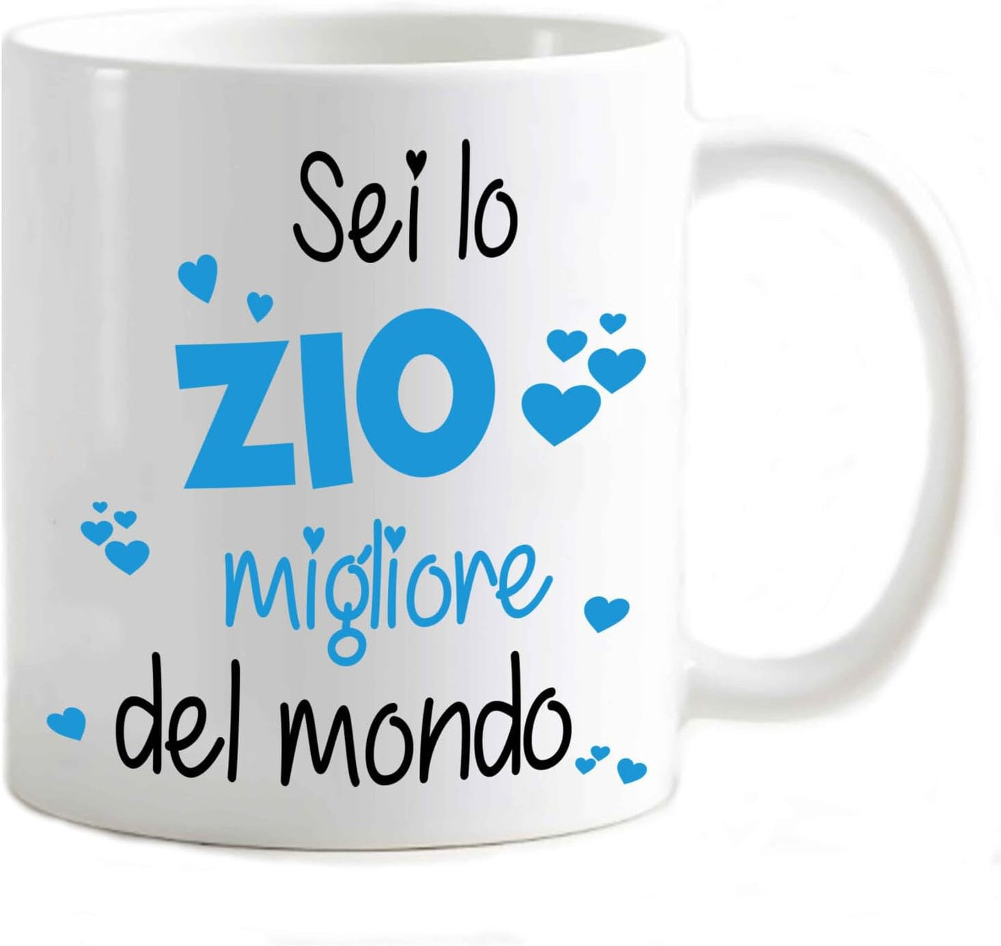 Tazza in ceramica Stampata - Sei lo zio migliore del mondo - Tazza 320 ml in Ceramica Bianca, Stampa in alta definizione Idea Regalo Originale e Unica MADE IN ITALY