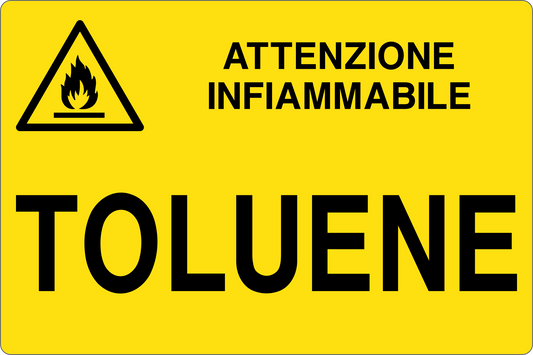 GLOBAL CARTELLO SEGNALETICO - TOLUENE - Adesivo Resistente, Pannello in Forex, Pannello In Alluminio