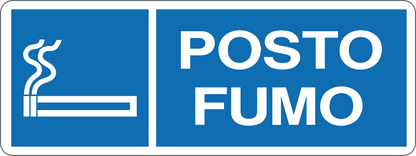 POSTO FUMO - CARTELLO SEGNALETICO UNI ISO 7010 in Adesivo, Pannello in Forex, Pannello In Alluminio