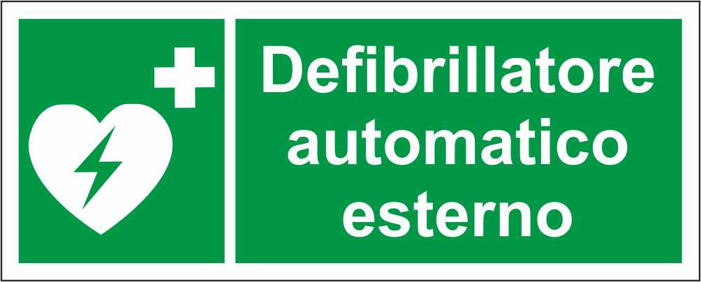 defibrillatore automatico per esterno - CARTELLO SEGNALETICO UNI ISO 7010 in Adesivo Resistente, Pannello in Forex, Pannello In Alluminio