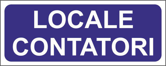 LOCALE CONTATORI - CARTELLO SEGNALETICO UNI ISO 7010 in Adesivo Resistente, Pannello in Forex, Pannello In Alluminio