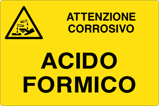 GLOBAL CARTELLO SEGNALETICO - ACIDO FORMICO - Adesivo Resistente, Pannello in Forex, Pannello In Alluminio