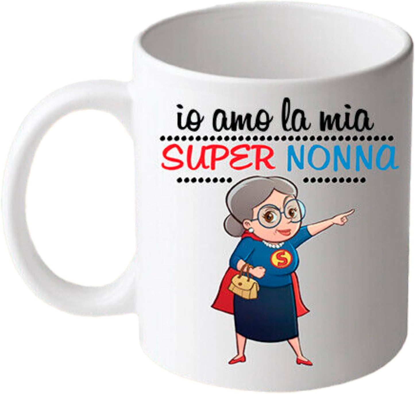 Tazza in ceramica Stampata - Super Nonna - Tazza 320 ml in Ceramica Bianca, Stampa in alta definizione Idea Regalo Originale e Unica MADE IN ITALY