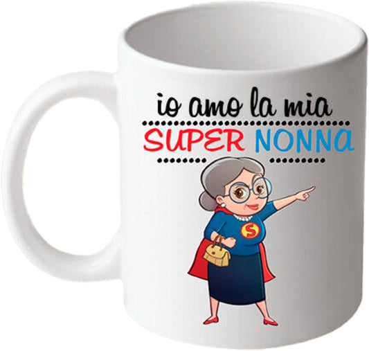Tazza in ceramica Stampata - Super Nonna - Tazza 320 ml in Ceramica Bianca, Stampa in alta definizione Idea Regalo Originale e Unica MADE IN ITALY
